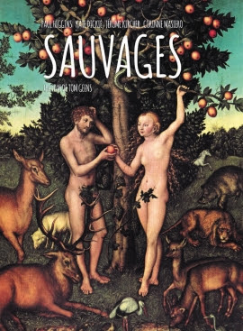 Sauvages (Couple in a hole) de Tom Geens
