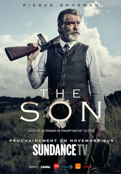 La série « The Son », avec Pierce Brosnan, débarque dimanche soir en exclusivité sur Sundance TV