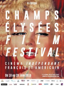 CHAMPS ELYSEES FILM FESTIVAL 2019