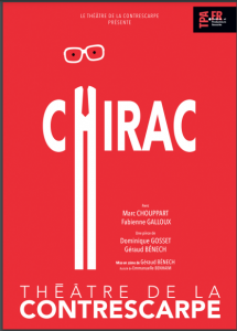 CHIRAC theatre de la contrescarpe zenitudeprofondelemag.com