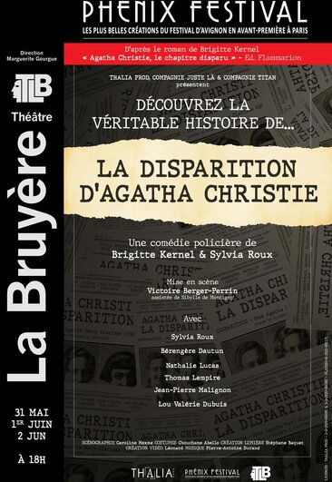 LA DISPARITION D’AGATHA CHRISTIE au Théâtre La Bruyère (Phénix Festival)