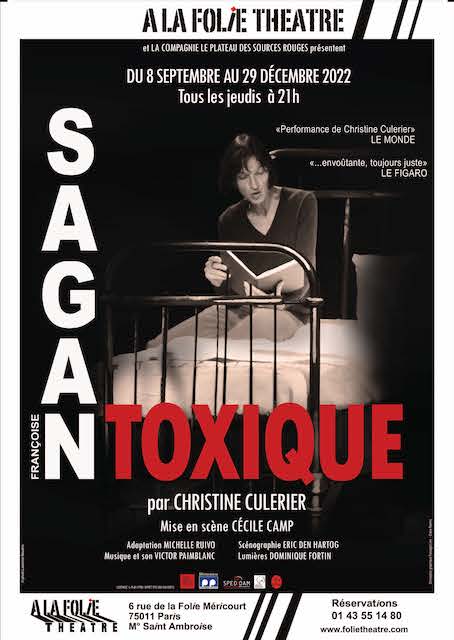 Toxique -Sagan- a la folie theatre - paris - zenitudeprofondelemag.com